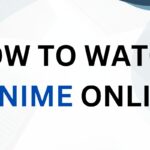 How to watch 9anime online